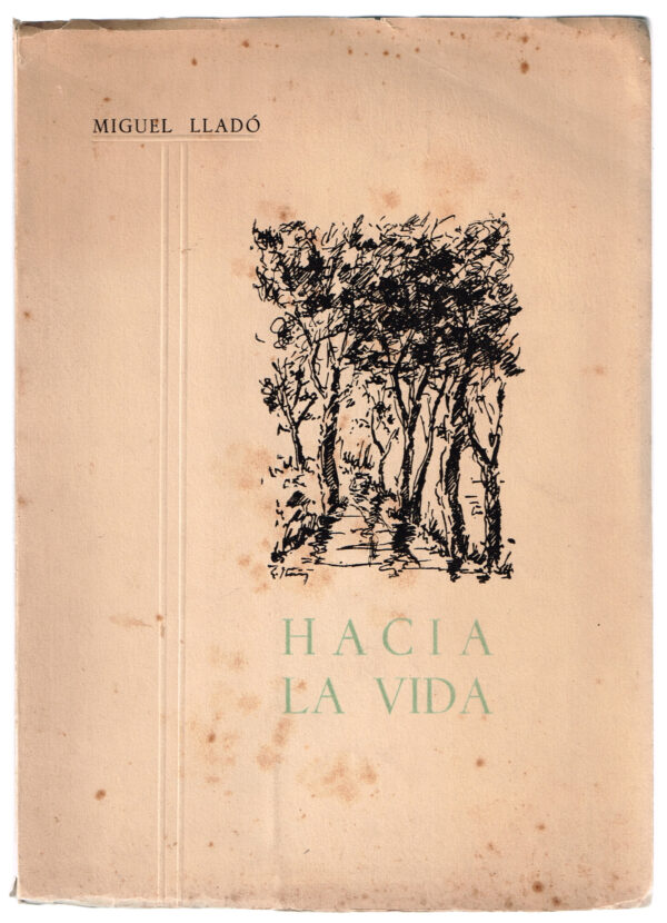 Hacia la vida