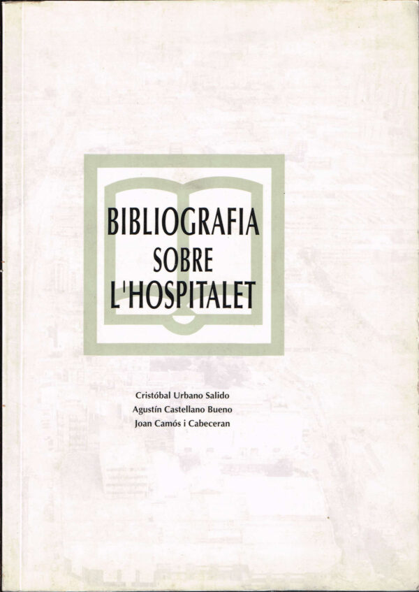 Bibliografia sobre L'Hospitalet. Urbano Salido, Cristóbal