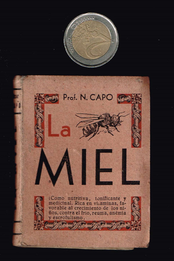 Miel, La