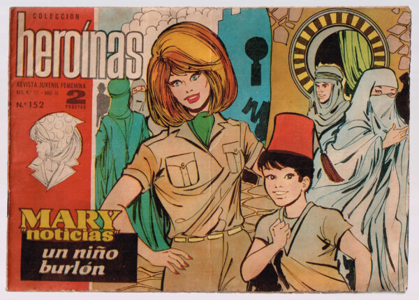 Mary noticias. Nº 152 Un Niño Burlón. Col. Heroínas  Ibero Mundial de Ediciones