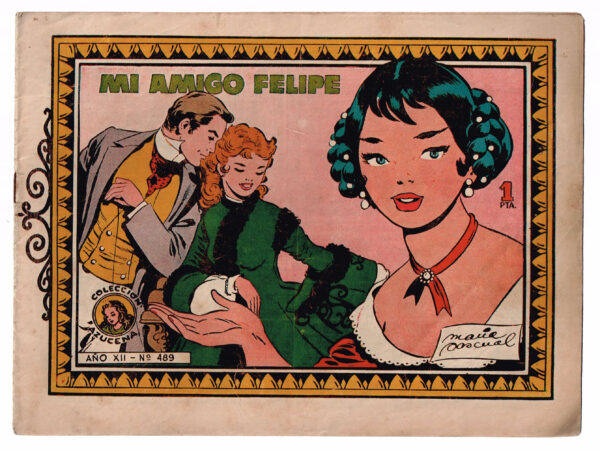 Azucena  Nº 489  Mi Amigo Felipe  Toray 1957