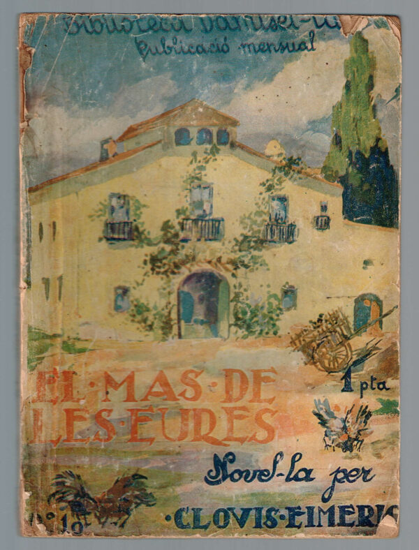 Mas de les Eures, El   Biblioteca Damisel·la  Nº 10   1926